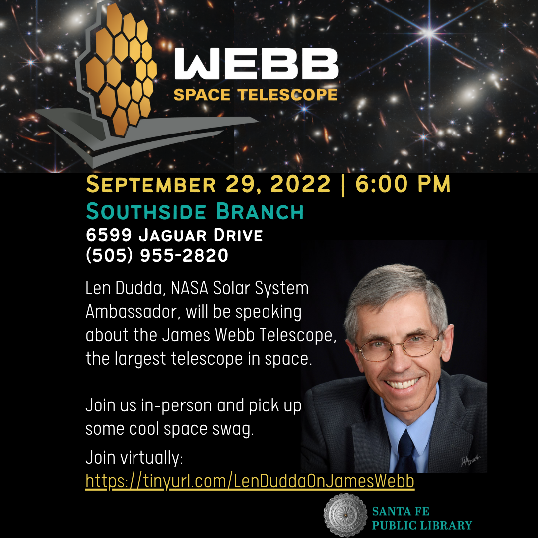 James Webb Telescope Presentation with Len Dudda