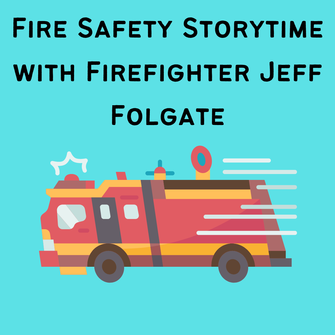Fire Safety Storytime with Jeff Folgate