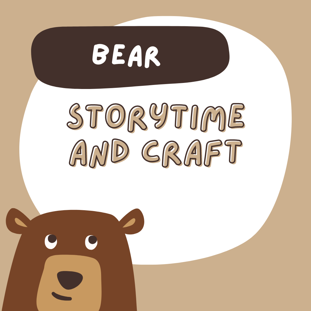 Bear Storytime and Craft