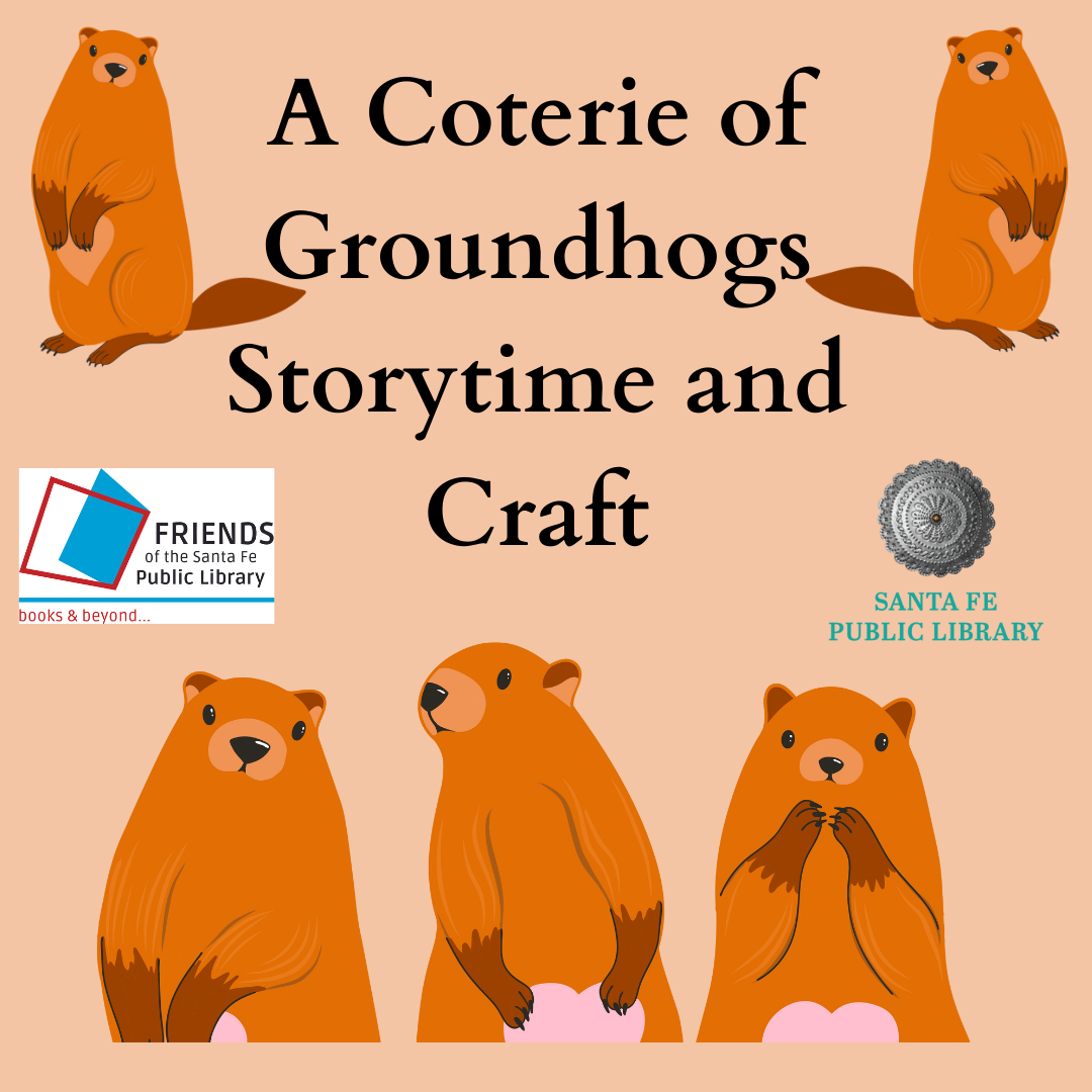 A Coterie of Groundhogs Storytime and Craft