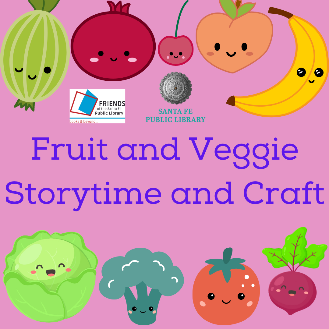 Fruit and Veggie Storytime and Craft