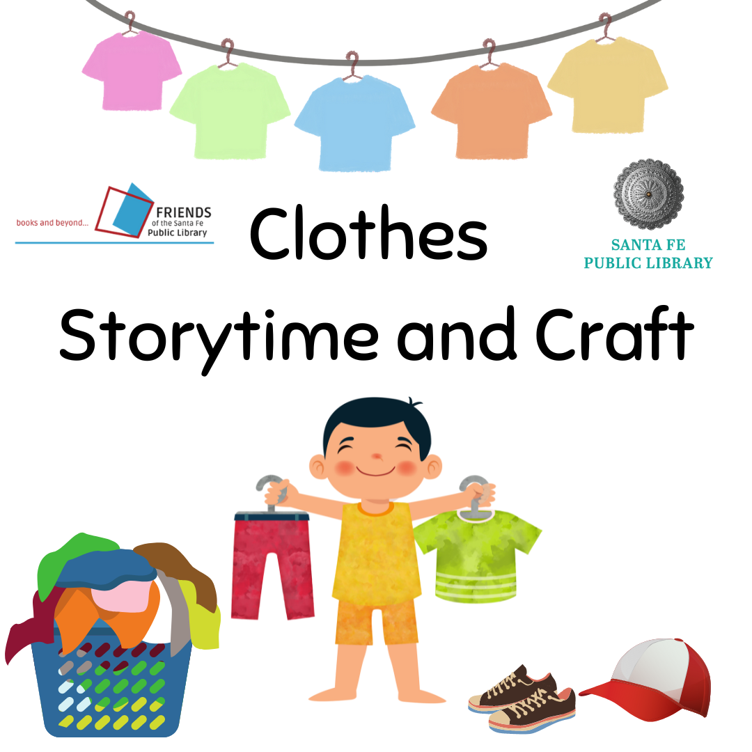 Clothes Storytime and Craft