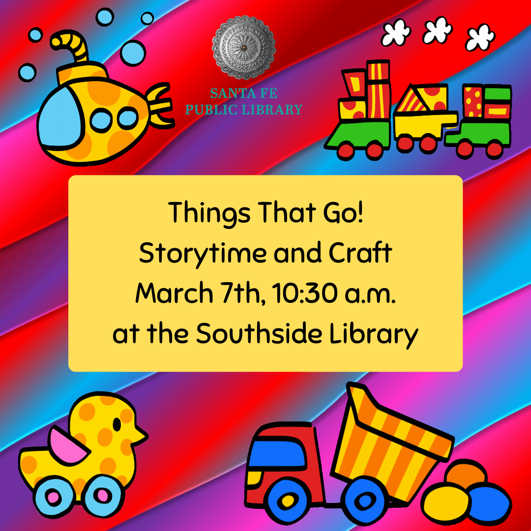 Things That Go Storytime and Craft