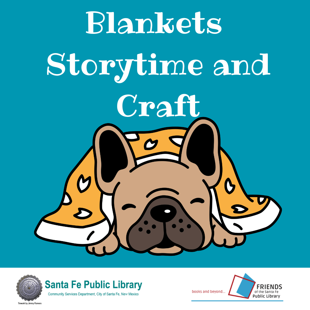 Blankets! Storytime and Craft