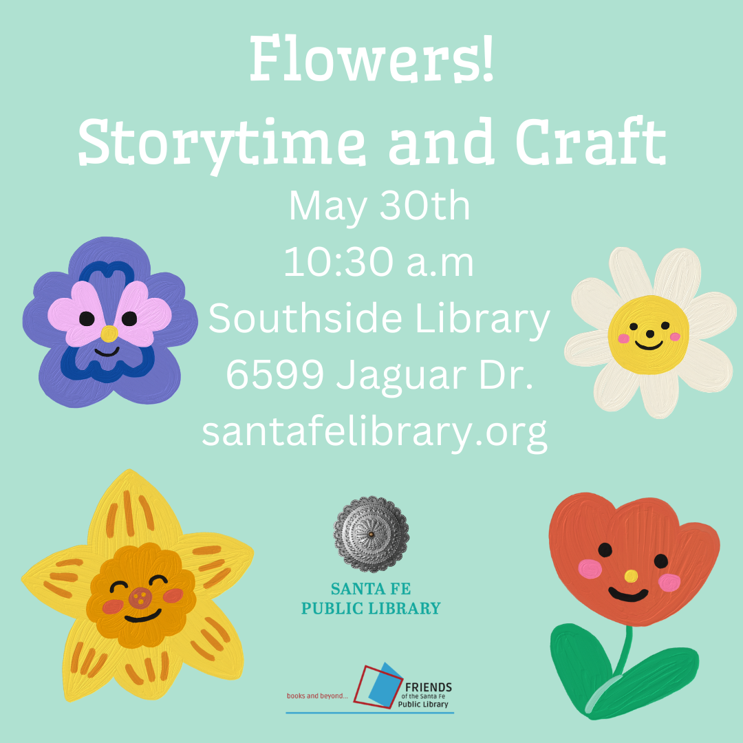 Flowers! Storytime and Craft