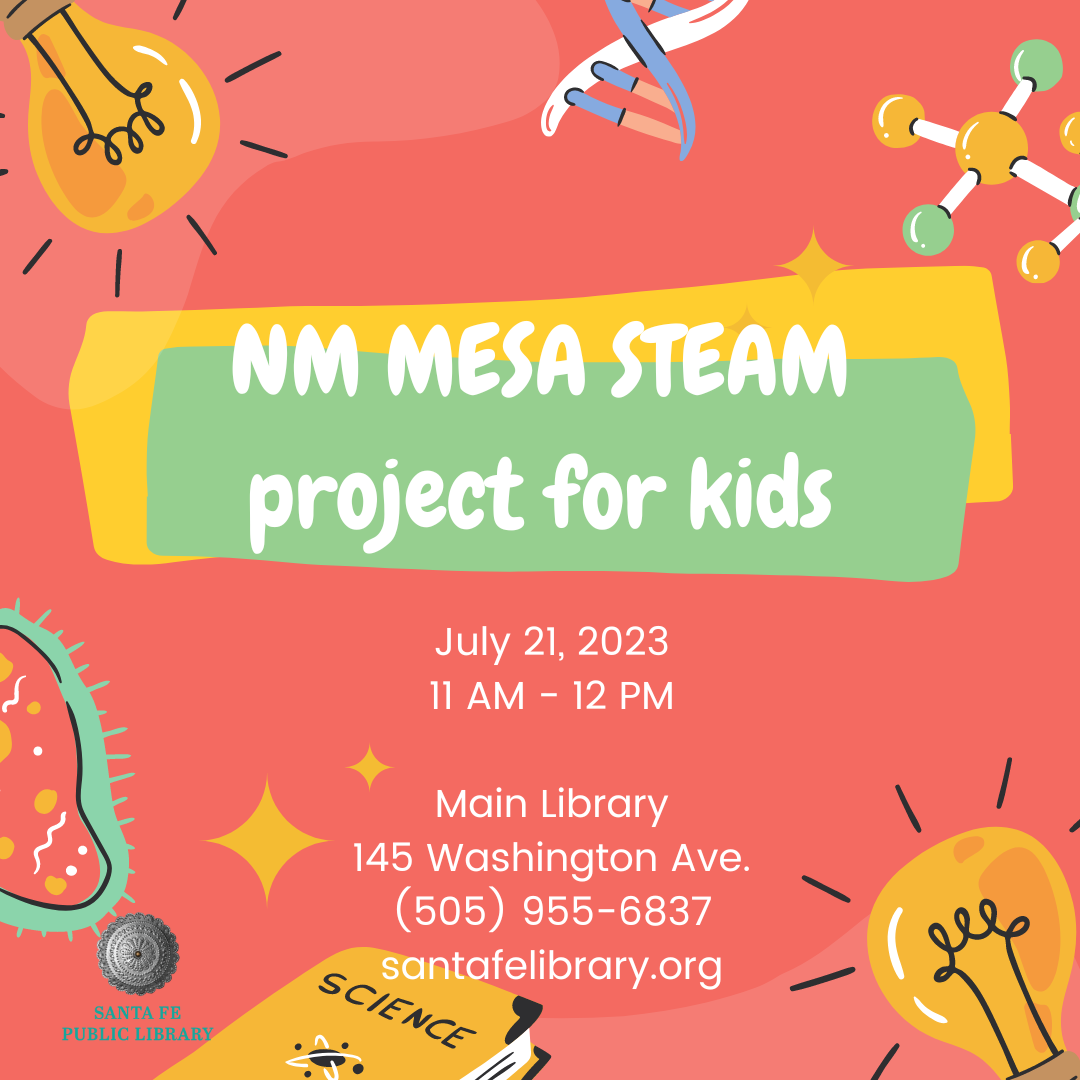 NM MESA STEAM project for kids