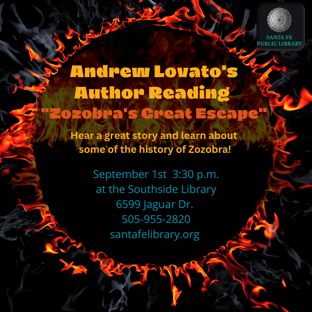 Andrew Lovato's Author Reading- "Zozobra's Great Escape"