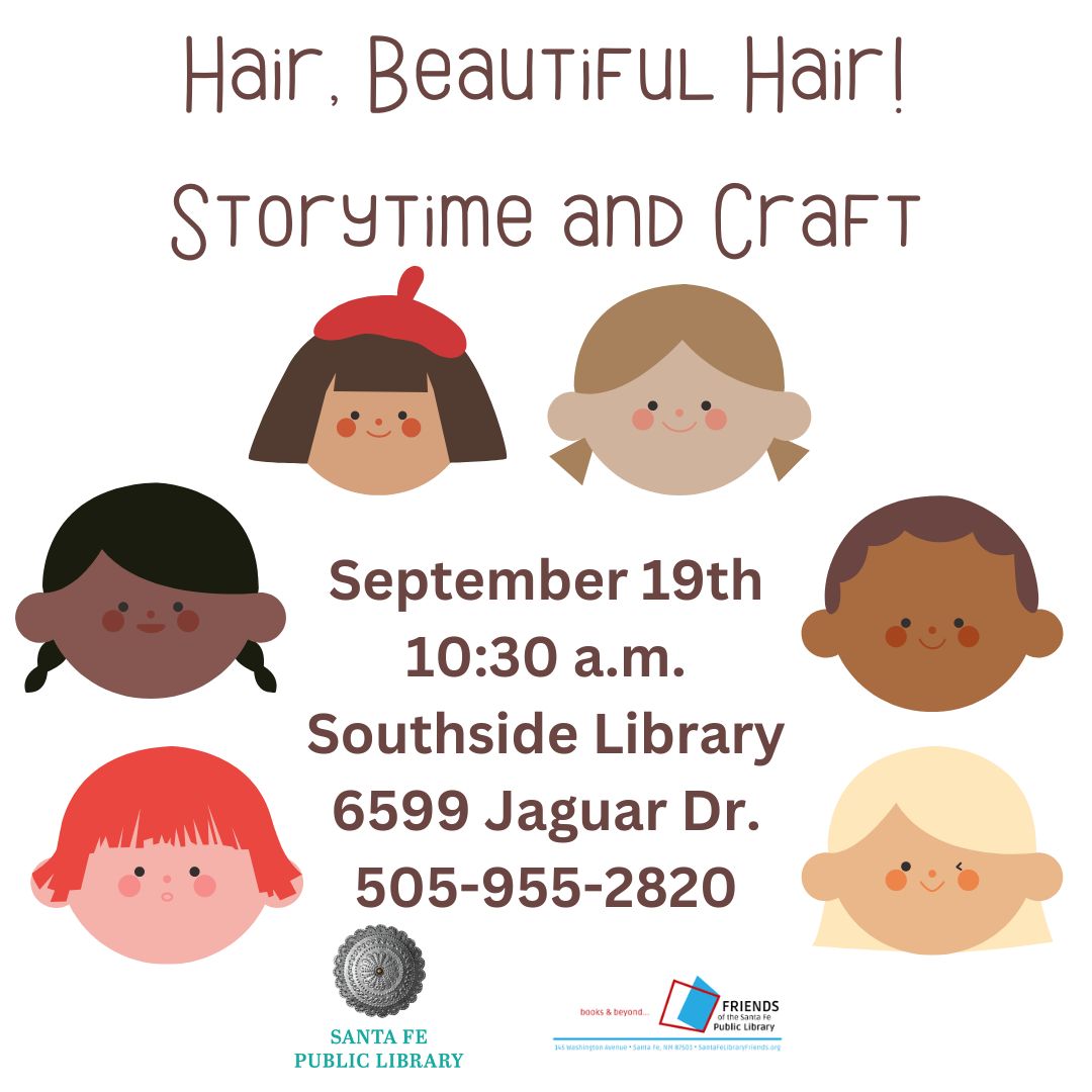 Hair, Beautiful Hair Storytime and Craft