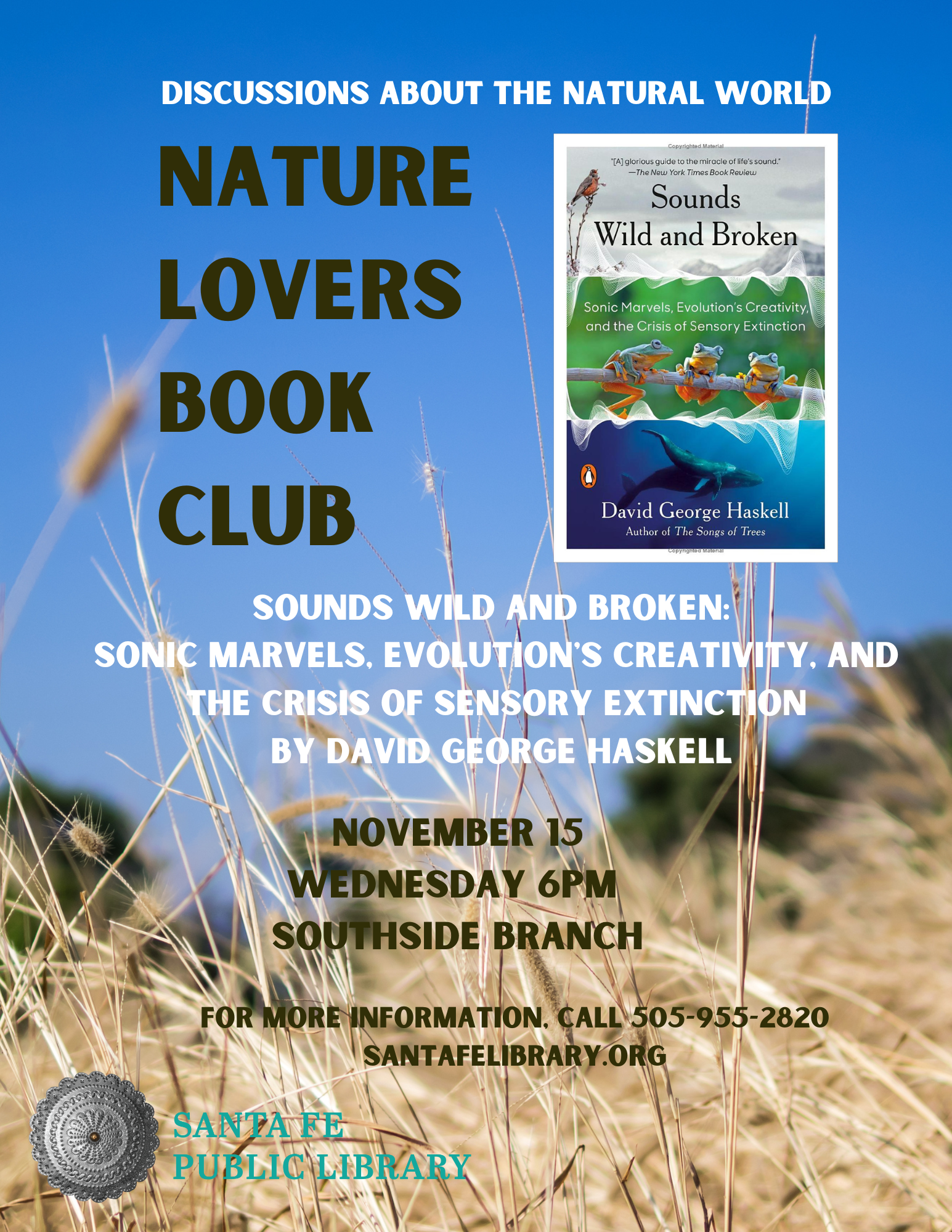 Nature Lovers Book Club discusses Sounds Wild and Broken by David George Haskell