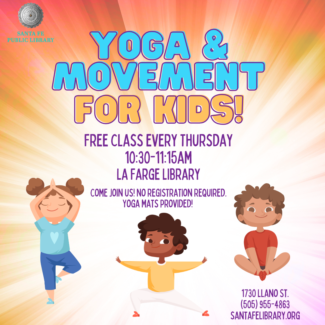 Yoga and Movement for Kids!