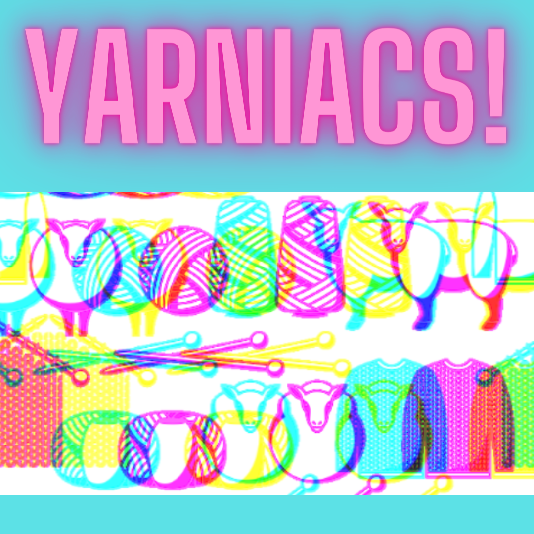 graphic for yarniacs