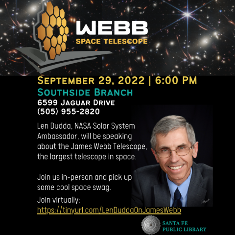 James Webb Telescope Presentation with Len Dudda