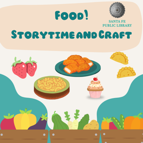 Food! Storytime and Craft