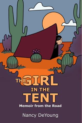 Author Nancy DeYoung's "The Girl in the Tent" book cover showing a girl peeking out of a tent