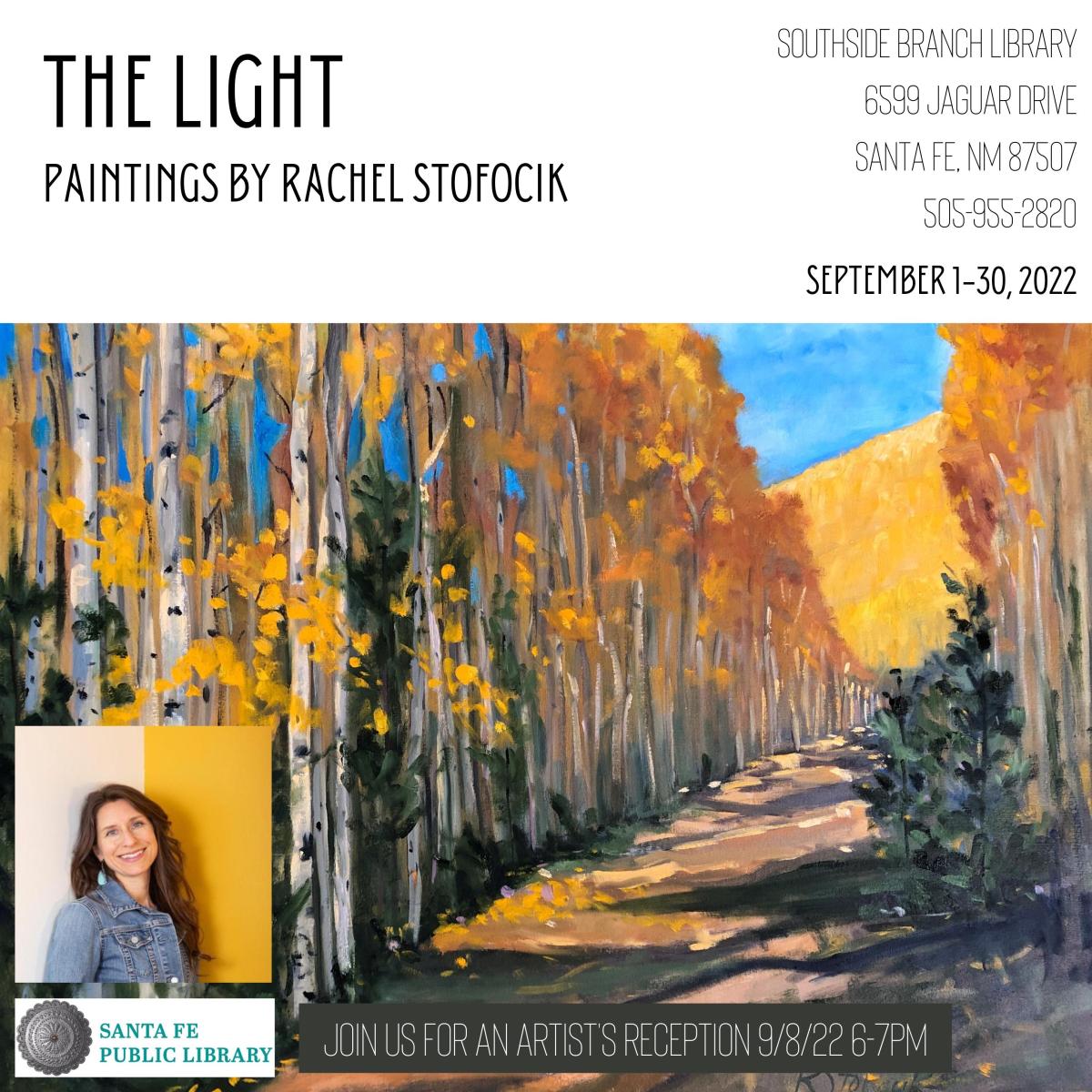 "The Light" Artist Exhibit by Rachel Stofocik