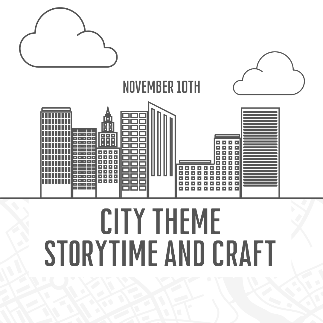 City Theme Storytime and Craft